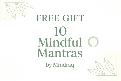 Free Gift: 10 Mindful Mantras