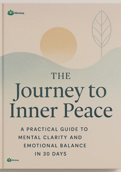 Inner Peace Journey - Complete Guide to Mental Clarity & Emotional Balance